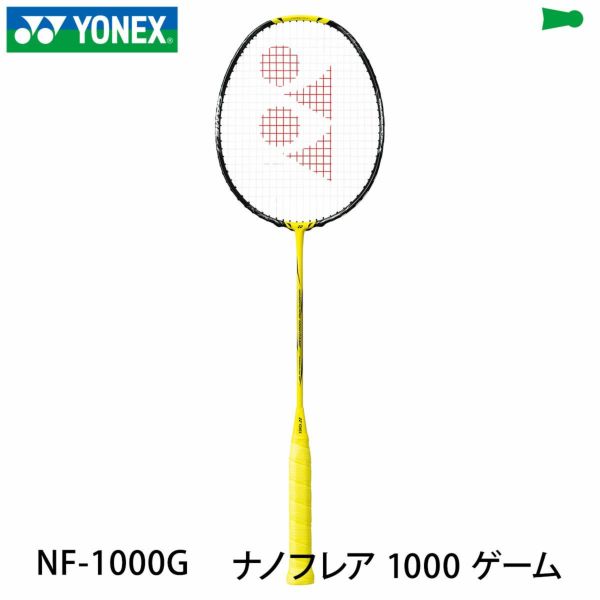 バドミントンラケット ナノフレア1000G NANOFLARE 1000G 2023yoss